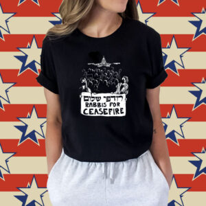 Rabbis For Ceasefire Shirt