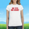 Reneé On Tour No Tits Big Heart Women TShirt