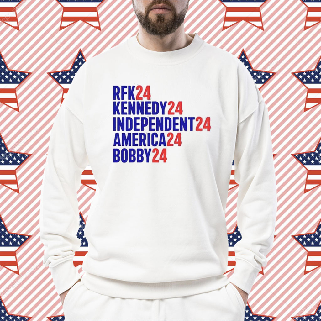 Rfk Kennedy Independent America Bobby 24 Shirt