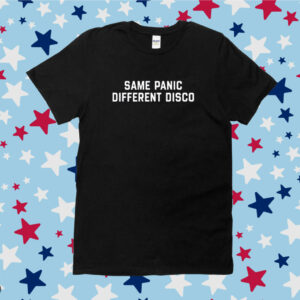 Same Panic Different Disco Shirt