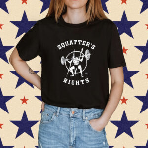Squatter's Rights Women TShirt