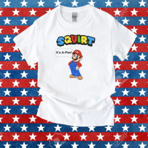 Squirt It's A Pee Super Mario Shirt