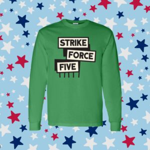 Official Strike Force Five Shirt