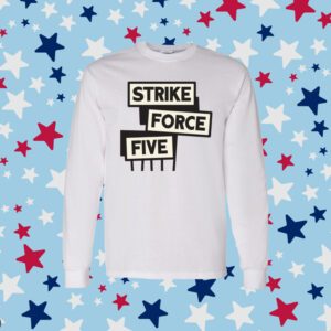 Official Strike Force Five Shirt