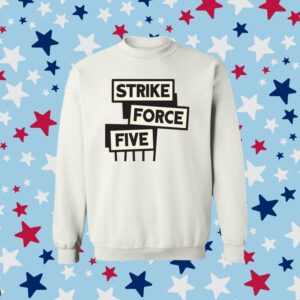 Official Strike Force Five Shirt