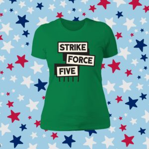 Official Strike Force Five Shirt