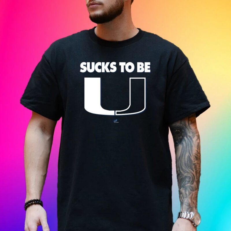Sucks To Be U Tee Shirt For North Carolina College Fans