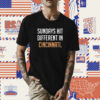 Sundays Hit Different In Cincinnati Shirt