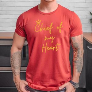 Taylor Swift And Kansas City Chiefs Chief Of My Heart Tee Shirt