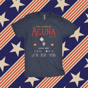 The Legend Of Acuña Shirt