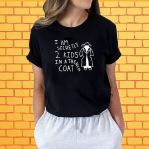 Thegoodshirts I Am Secretly 2 Kids In A Trench Coat Shirt