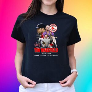 Tim Wakefield 49 Boston Red Sox 1966 2023 Memories Tee Shirts