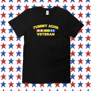 Tummy Ache Veteran Tee Shirt
