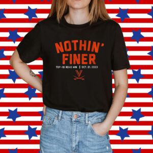 Virginia Football Nothin Finer Shirt