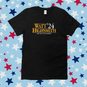 Watt Highsmith 2024 Shirt