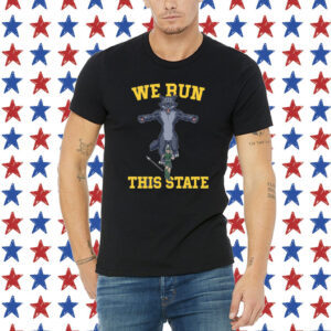 We Run This State Michigan Shirt