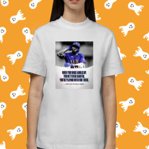 When You Wake Adolis Up You Better Be Careful You’re Playing With Fire There Adolis Garcia Shirt