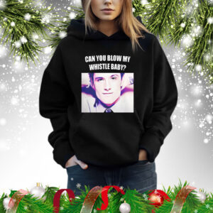 Josh Hutcherson Can You Blow My Whistle Baby Hoodie Shirt
