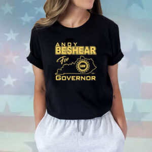 Andy Beshear For Governor Uaw Shirts