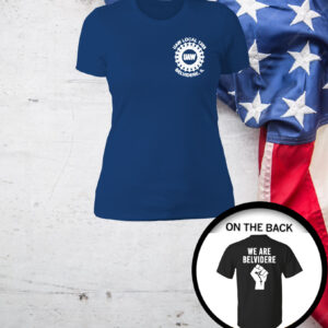 Biden We Are Belvidere Uaw Women TShirt
