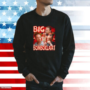 Big Bomboclaat TShirt