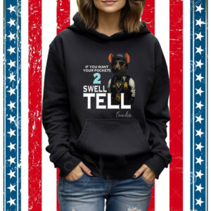 Charleston White If You Want Your Pocket 2 Swell Tell TShirts