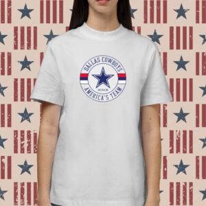 Dallas Cowboys Honor America's Team Shirt