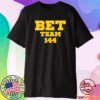 Dave Portnoy Bet Team 144 Shirt