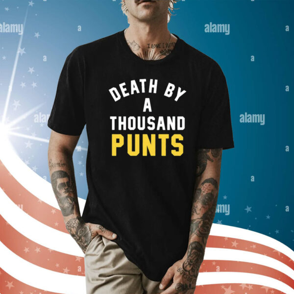 Death By A Thousand Punts Shirt