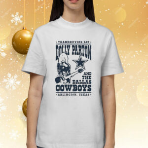 Dolly Parton Dallas Cowboys Shirts