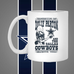 Dolly Parton Dallas Cowboys Texas Mug