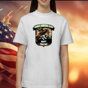 Hamas Hunting Club Happy Hunting Shirts