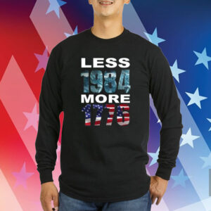 Hi-Rez The Rapper Less 1984 More 1776 TShirts