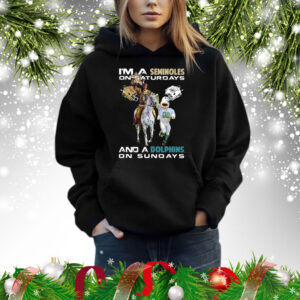 I’m A Seminoles On Saturdays And A Dolphins On Sundays Shirt