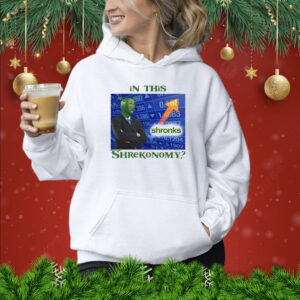 In This Shronks Shrekonomy Hoodie