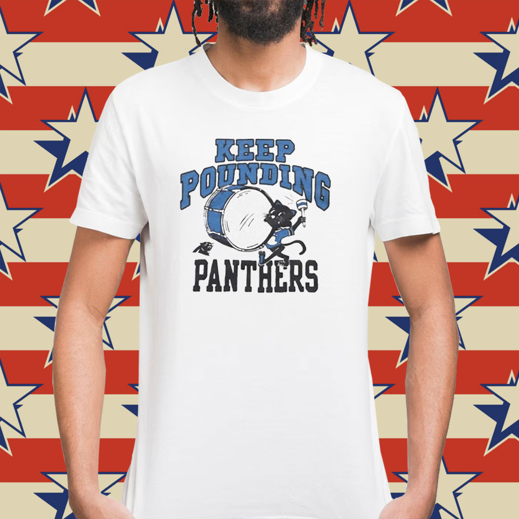 Jake Fehling Keep Pounding Panthers Shirt