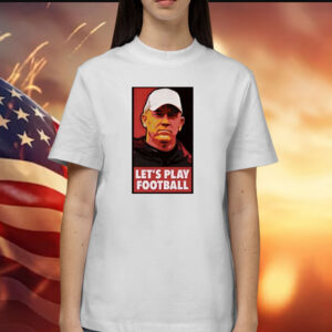 Jeff Brohm Let’s Play Football Shirts