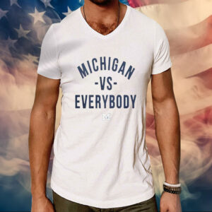Official Jim Harbaugh Michigan Vs Everybody Vneck Shirts