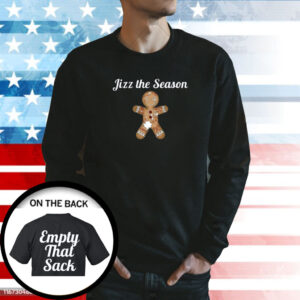 Jizz The Season Empty That Sack Tee Shirt