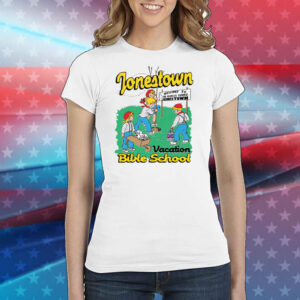 Jonestown Vacation Bible School TShirts