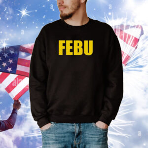 Josh Pate Febu Hoodie TShirt