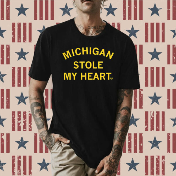 MICHIGAN STOLE MY HEART SHIRT