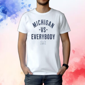 Michigan Vs Everybody Longsleeve Shirts