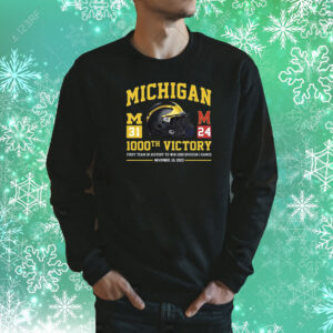 Michigan Wolverines 1001st Victory First Team In History To Reach 1001 Wins November 25 2023 TShirts
