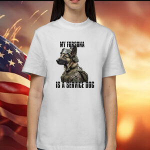 My Fursona Is A Service Dog Shirt