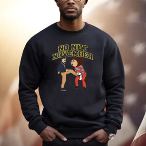 No Nut November Down Go The Fuckeyes Baby It’s TShirts