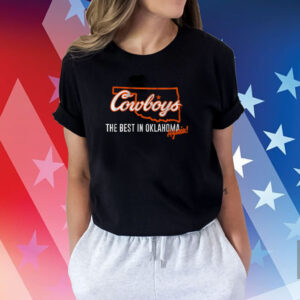 OSU Football The Best in Oklahoma Again Shirts