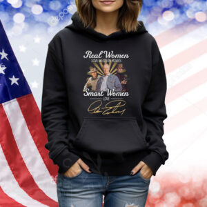 Real Women Love Western Movies Smart Women Love Clint Eastwood Shirts