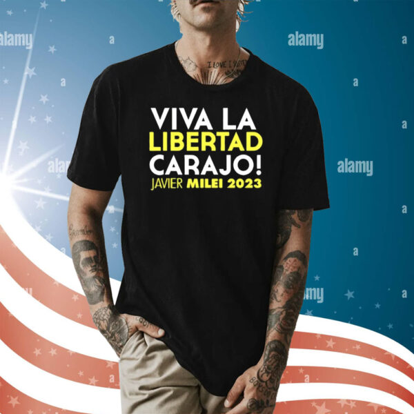 Roger Stone Viva La Libertad Carajo Javier Milei Shirts