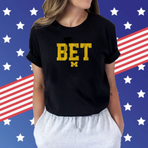 Sherrone Moore Michigan Bet Hoodie Shirts